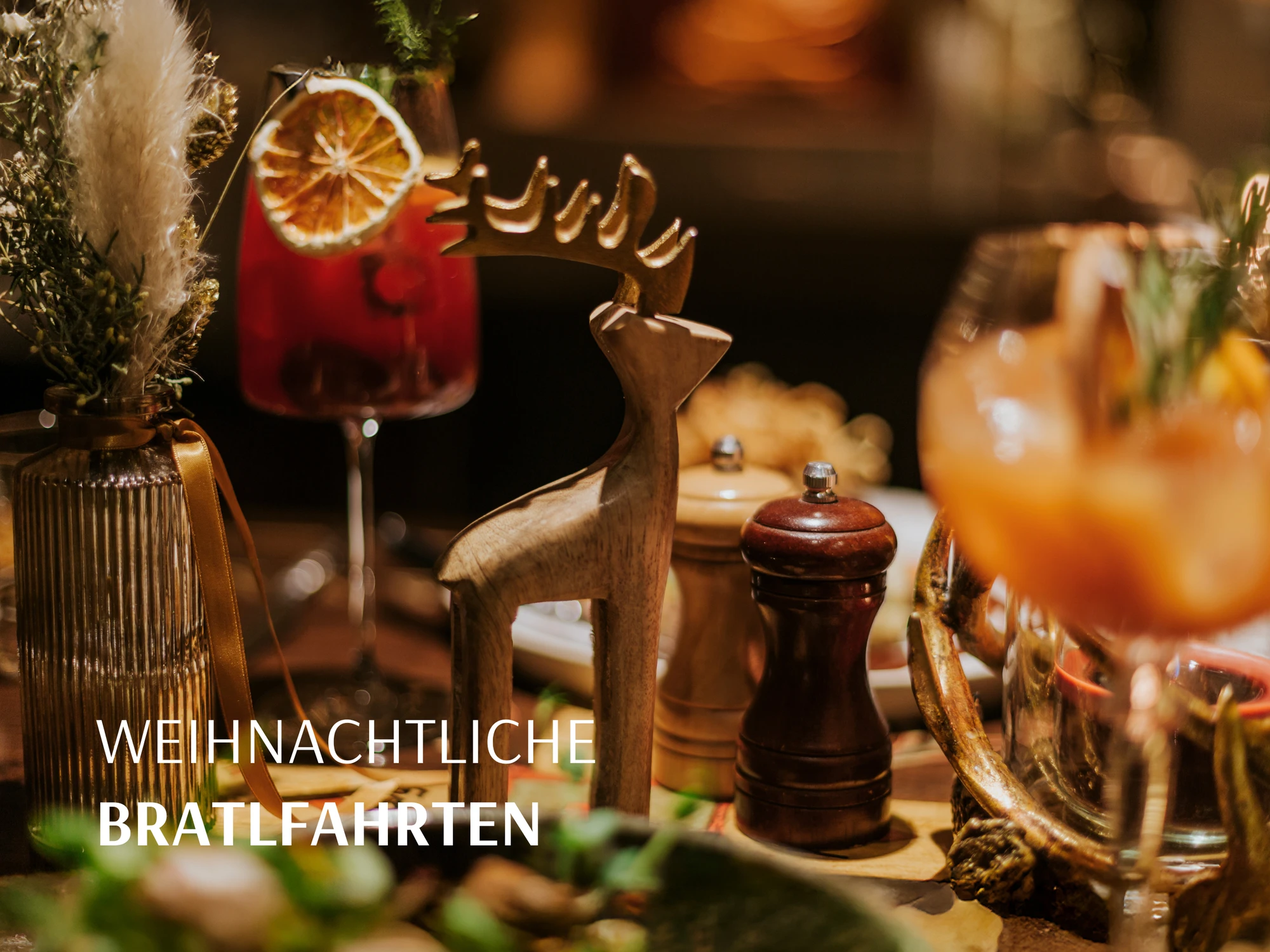 Weihnachtliche Bratlfahrten